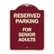 Signmission Reserved Parking for Senior Adults Heavy-Gauge Aluminum Architectural Sign, 24" x 18", BU-1824-23148 A-DES-BU-1824-23148 - alternate 1